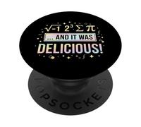 J'Ai mangé Une Tarte et c'était Un délicieux Jeu de Mots Amusant pour Les professeurs de mathématiques PopSockets PopGrip Adhésif