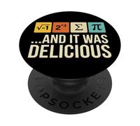 J'Ai mangé Une Tarte et c'était Un délicieux Jeu de Mots Amusant pour Les professeurs de mathématiques PopSockets PopGrip Adhésif