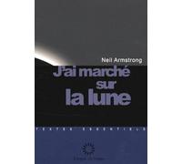 J'ai marché sur la lune