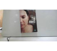 J'ai menti - Virginie Madeira - Stock - broché - Essai