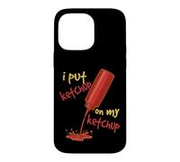 J'Ai mis du Ketchup sur Mon Ketchup | Funny Tomato Lovers pour Hommes et Femmes Coque pour iPhone 14 Pro Max