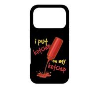 J'Ai mis du Ketchup sur Mon Ketchup | Funny Tomato Lovers pour Hommes et Femmes Coque pour iPhone 17 Pro