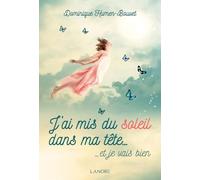 J'ai mis du soleil dans ma tête… et je vais bien