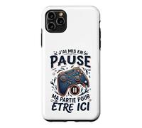 J'Ai Mis en Pause Ma Partie Manette Gamer Humour Gaming Coque pour iPhone 11 Pro Max