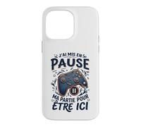 J'Ai Mis en Pause Ma Partie Manette Gamer Humour Gaming Coque pour iPhone 14 Pro Max