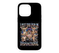 J'Ai mis Le Fun dans Un Gang de Chihuahuas dysfonctionnel Coque pour iPhone 14 Pro Max
