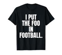 J'Ai mis Le Pied dans Le Football T-Shirt