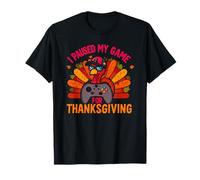 J'Ai mis Mon Jeu en Pause pour Thanksgiving Gamer Funny Turkey Gaming T-Shirt