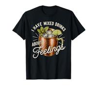 J'Ai mixé des Boissons à Propos de Feelings Funny Moscow Mule Vodka T-Shirt