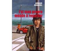 J'ai Mon Propre Monde À Regarder