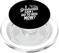 J'Ai Obtenu Mon diplôme, Puis-Je Aller au lit Maintenant ? Graduation Amusante PopSockets PopGrip pour MagSafe