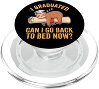 J'Ai Obtenu Mon diplôme, Puis-Je Retourner au lit Maintenant ? Sloth Funny Graduation PopSockets PopGrip pour MagSafe