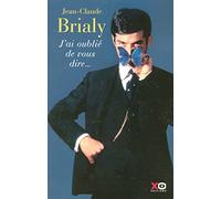 J'ai oublié de vous dire