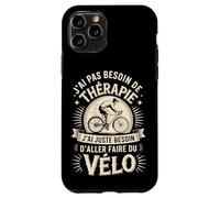 J'Ai Pas Besoin De Thérapie Vélo Coque pour iPhone 11 Pro