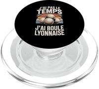 J'Ai Pas Le Temps J'Ai Boule Lyonnaise PopSockets PopGrip pour MagSafe
