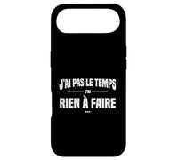 J'Ai Pas Le Temps J'Ai Rien à Faire Replique culte cinéma Coque pour iPhone Air