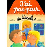 J'ai pas peur de l'école