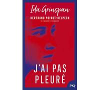 J'ai pas pleuré - Ida Grinspan - Pocket Jeunesse - Poche - roman jeunesse