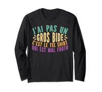 J'ai Pas Un Gros Bide C'est Le Tee Shirt Cadeau Humoristique Manche Longue