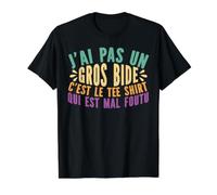 J'Ai Pas Un Gros Bide C'est Le Tee Shirt Cadeau Humoristique T-Shirt Graphique avec Valeur