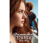 J'ai passé ma vie à t'espérer