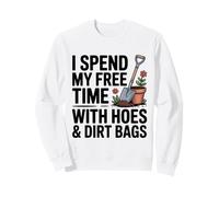 J'Ai passé Mon Temps Libre avec Un Ventilateur de Jardin avec Tuyau et Sacs à saleté Sweatshirt