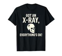 J'Ai passé Une radiographie, Tout va Bien. Radiographie T-Shirt