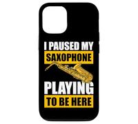 J'Ai Paused My Saxophone Playing Saxophone Joueur de Saxophone Coque pour iPhone 12/12 Pro