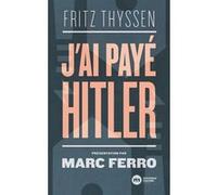 J'ai payé Hitler
