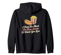 J'Ai payé trop Cher pour Ces Snacks pour Vous Voir Perdre du Sport Sweat à Capuche