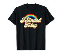 J'Ai péché Aujourd'hui, Une Confession Amusante, Arc-en-Ciel T-Shirt