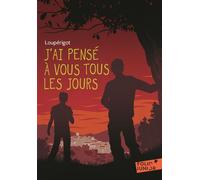 J'ai pensé à vous tous les jours - Louperigot - Gallimard jeunesse - Poche - Roman adolescent dès 13 ans