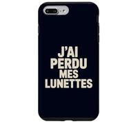 J'Ai Perdu Mes Lunettes Françaises Drôle I Lost My Glasses Coque pour iPhone 7 Plus/8 Plus