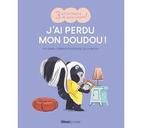 J'ai Perdu Mon Doudou !