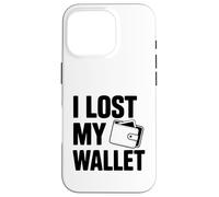 J'Ai Perdu Mon Portefeuille Coque pour iPhone 16 Pro