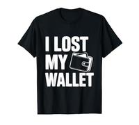J'Ai Perdu Mon Portefeuille T-Shirt Graphique avec Valeur