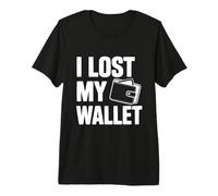 J'Ai Perdu Mon Portefeuille T-Shirt Haut de Gamme
