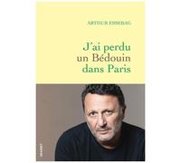 J'ai Perdu Un Bédouin Dans Paris