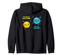 J'Ai Perdu Un électron, êtes-Vous Positif ? Sweat à Capuche