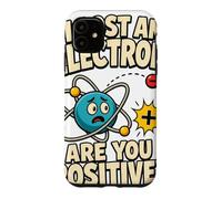 J'Ai Perdu Un Professeur de Physique Amusant sur Les électrons Coque pour iPhone 11