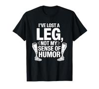 J'Ai Perdu Une Jambe, Pas Mon Sens de l'humour Bold T-Shirt