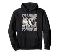 J'ai peur de parler aux femmes Funny Cat Meme Bootleg Sweat à Capuche