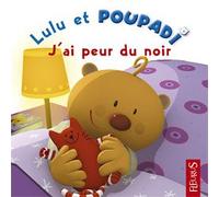 J'ai peur du noir