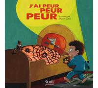 J'ai peur peur peur