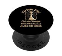 J'Ai Peut-Être L'air De T'écouter mais dans Ma Tête PopSockets PopGrip Adhésif