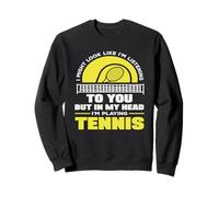 J'Ai Peut-être l'air d'écouter Tennis Player Sweatshirt