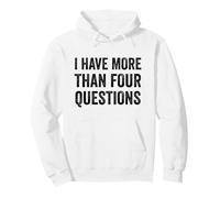 J'Ai Plus de Quatre Questions Sweat à Capuche