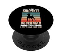J'Ai Plusieurs Troubles de Doberman Dog Lover Puppy Paw Love PopSockets PopGrip Adhésif