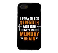 J'Ai prié pour Avoir de la Force et Dieu m'a redonné Le Christ Lundi Coque pour iPhone SE (2020) / 7/8