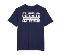 J'Ai Pris Ma Retraite Ma Femme Nouveau Boss T-Shirt, Homme Grandes Tailles, Bleu Marine, 2X Tall